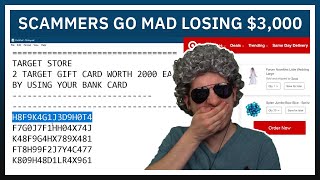 Scammers Go Mad While Losing $3,000 In Gift Cards