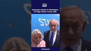 Netanyahu Heads To Washington For High-Stakes Trump Talks | DRM News | AC1C