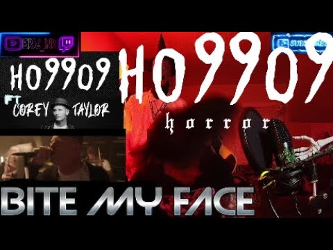 First Time Checking Out__REACTION__(HO99O9 ft.Corey Taylor - Bite My Face)