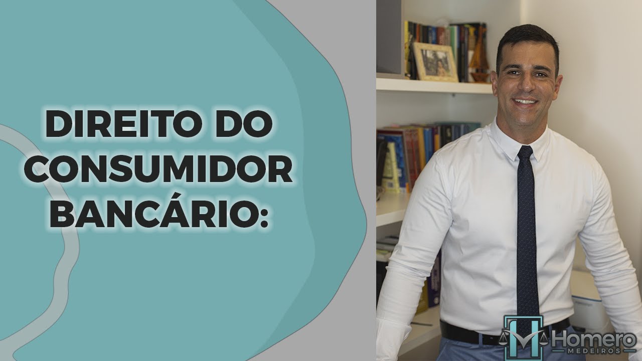 DIREITO DO CONSUMIDOR BANCÁRIO