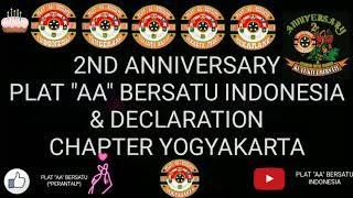 preview picture of video 'Dokumentasi 2ND Anniversary Plat 'AA' Bersatu Indonesia & Declaration Chapter Yogyakarta'