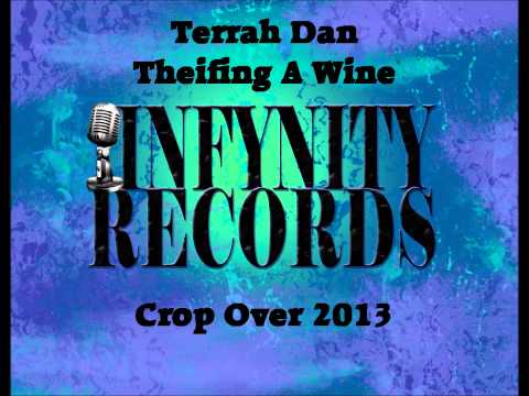 Theifing A Wine - Terrah Dan (Bacardi Riddim) CROP OVER 2013