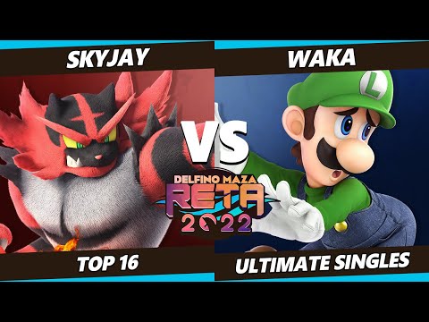 RETA 2022 - WaKa (Luigi) Vs. Skyjay (Incineroar) SSBU Ultimate Tournament