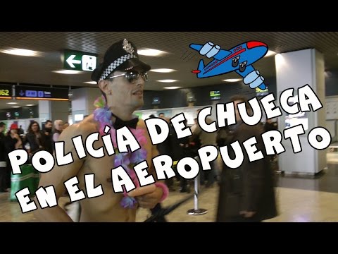 Policía de Chueca en el Aeropuerto