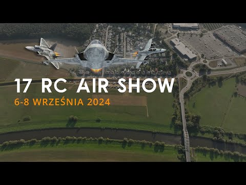 17 RC Air Show / Piknik Modelarski Racibórz 2024