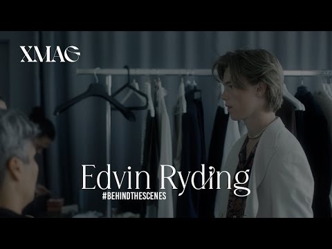 #BehindtheScenes: Edvin Ryding - XMAG #TheFallIssue | Septiembre 2021