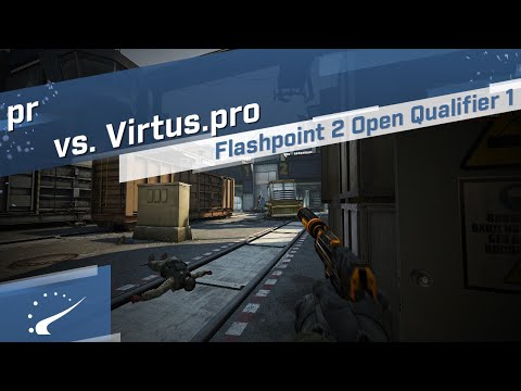 pr vs. Virtus.pro - Flashpoint 2 Open Qualifier 1