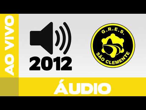 São Clemente 2012 | Samba ao vivo no desfile oficial #ApoteoseRetrô