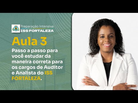 Passo a passo para você estudar da maneira correta para o ISS FORTALEZA.