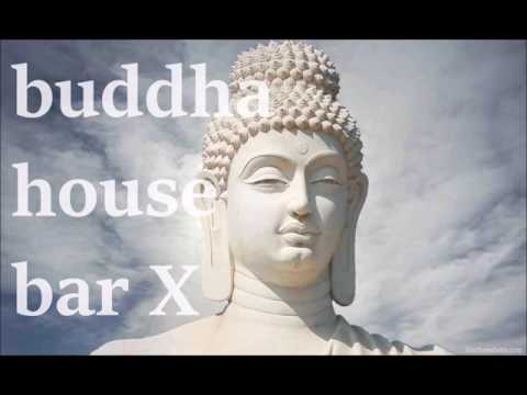 buddha house bar X - the best bar