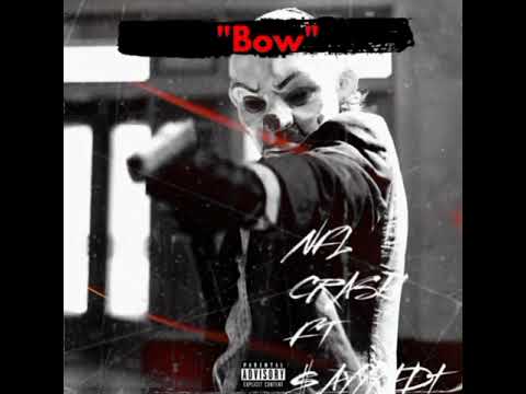 Lit Crash ft. SayyyAD - Bow Bow Bow (Prod by: @b3ntlybeatz)