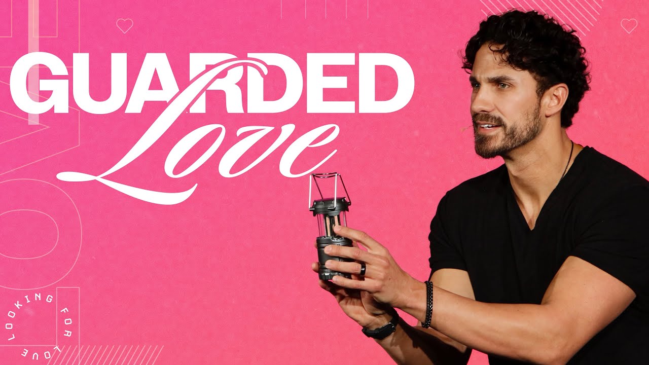 "Guarded Love: Why Your Heart Needs Protection" | Pastor Bobby Chandler
