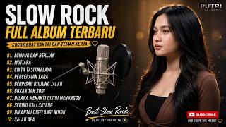 Download lagu 🎵 SLOW ROCK FULL ALBUM | COCOK BUAT SANTAI | VIRAL TIKTOK mp3 Download lagu 🎵 SLOW ROCK FULL ALBUM | COCOK BUAT SANTAI | VIRAL TIKTOK mp3
