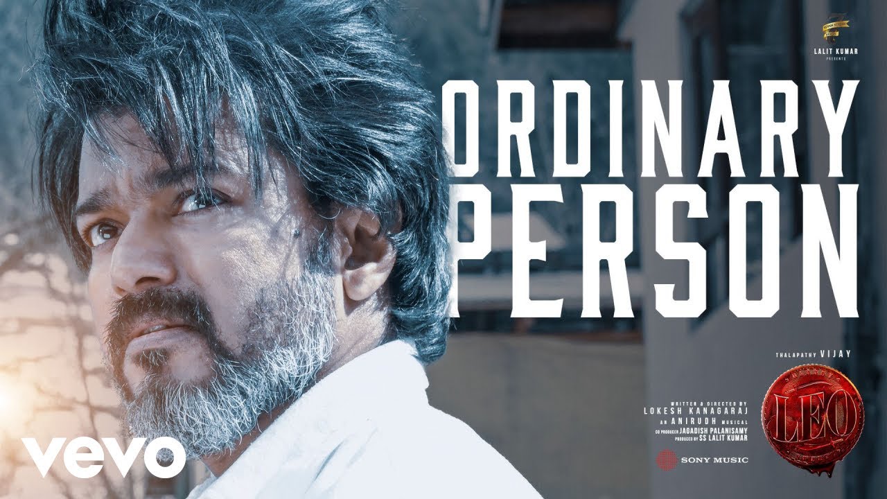 Ordinary Person VideoÂ Song | Leo
