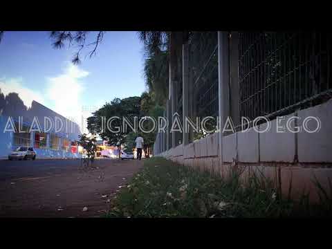 IGNORÂNCIA DO EGO(ALADDIN WL)MASTERIZAÇÃO VOCAL WX JAH MÃNT FAVELA  PROD VÍDEO MAX (ÓPIO PRODUTORA