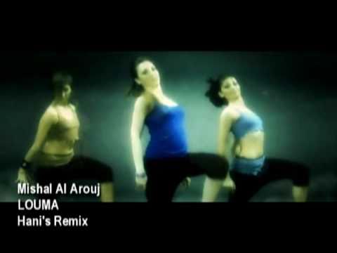Mishal Alarouj - Louma - Hani's Remix
