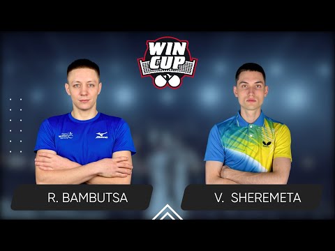 21:30 Roman Bambutsa - Vladyslav-Ivan Sheremeta West 5 WIN CUP 04.05.2024 | TABLE TENNIS WINCUP