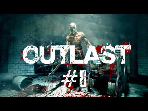 Zagrajmy w Outlast - #8 "W pogoni za Ojcem Martinem..."
