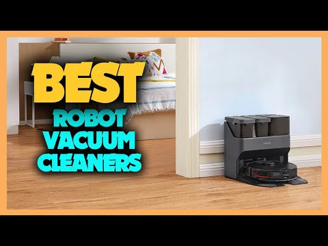 Top 10 Best Robot Vacuum Cleaners 2023
