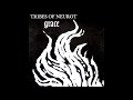Tribes of Neurot - The Last You'll Know