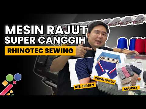 MESIN RAJUT OTOMATIS DARI RHINOTEC | RHINOTEC SEWING MACHINE