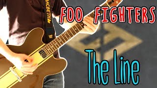 Foo Fighters - The Line Guitar Cover