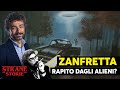 ZANFRETTA Abducted By ALIENS