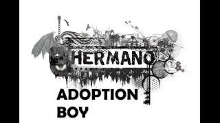 Adoption Boy Music Video