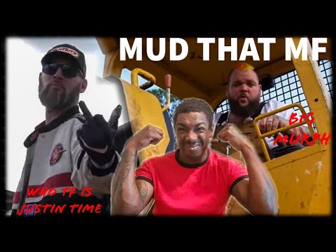 My next Vacation!! Who TF Is Justin Time "Mud That MF" ft. Big Murph REACTION