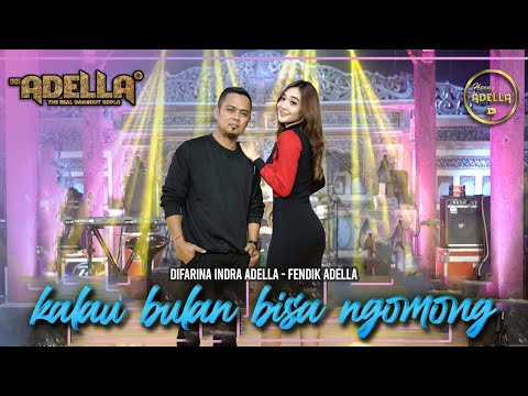 KALAU BULAN BISA NGOMONG - Difarina Indra Adella ft Fendik Adella - OM ADELLA