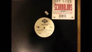 The Click - Scandalous - Vinyl (Spun By DJ Born Peace)(Puttin In Work)(Side A)(Track 2)