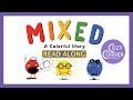 Mixed: A Colorful Story - Read Aloud Children's Book