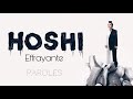 Hoshi - Effrayante (Paroles/Lyrics)