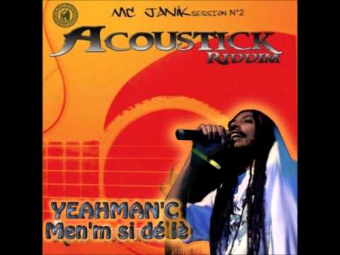 Yeahman'c - Men'm si dé lè