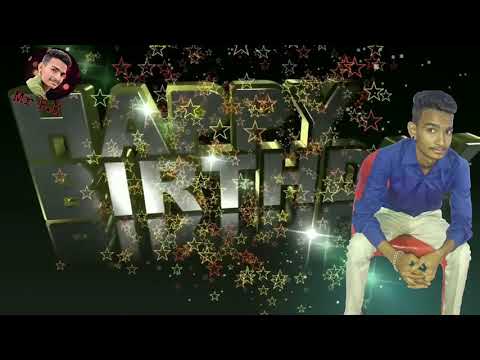 Happy birthday song by Mr P.K