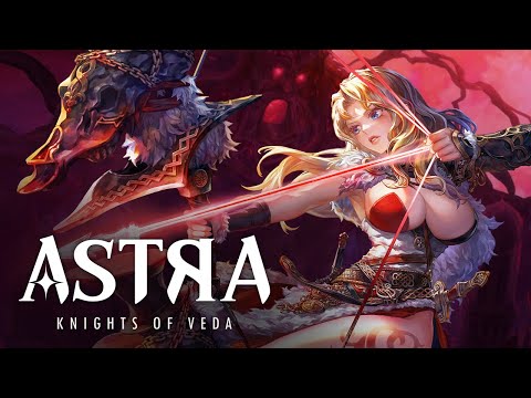 [ASTRA: Knights of Veda] Launch Gameplay Trailer thumbnail