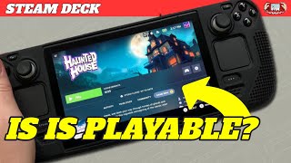 Haunted House on the Steam Deck - Is It Playable?