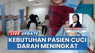 RSUD Belitung Timur Tambah 3 Mesin Hemodialisa, Kebutuhan Pasien Cuci Darah Meningkat