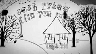 Josh Pyke - Fill You In (Music Video Showcase)