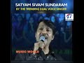 Satyam Shivam Sundaram | Sai Ram Lyer | Dual voice Singer | Music World