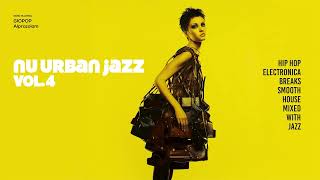 Download lagu The Best Acid Jazz and Funk | Urban Groove Sessions | Nu Urban Jazz Vol. 4 mp3