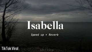 Download lagu Isabella - Safira official (Speed up   Reverb) Cover Tiktok Viral mp3