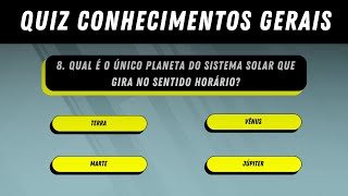 QUIZ CONHECIMENTOS GERAIS | Será Que Você é o Mestre do Saber?