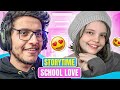 My First Crush School Love Storytime