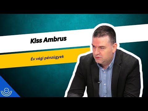 Pirkadat: Kiss Ambrus – Év végi pénzügyek