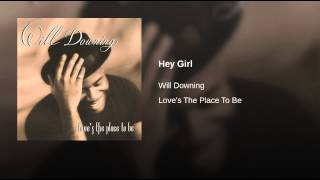Hey Girl Music Video