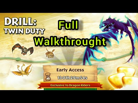 DRILL: TWIN DUTY Completed | Full Walkthrought | Gauntlet Event | Dragons: Rise Of Berk