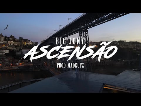BIG JONY - Ascensão (Prod. MadKutz)