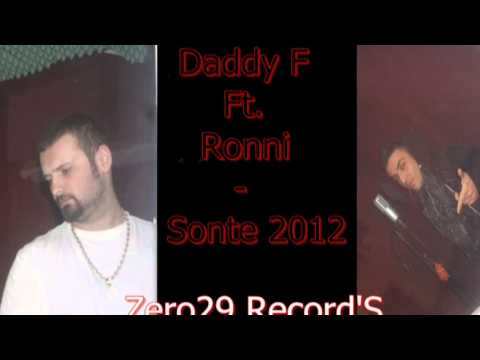 Daddy F feat. Ronni - Sonte (2012)
