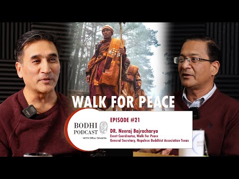 BODHI PODCAST | EPISODE #21 | DR. NEERAJ BAJRACHARYA